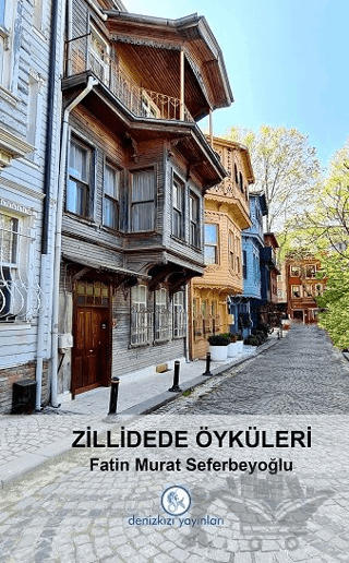 Zillidede Öyküleri