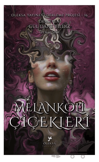 Melankoli Çiçekleri