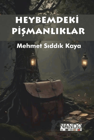 Heybemdeki Pişmanlıklar
