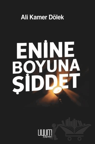 Enine Boyuna Şiddet