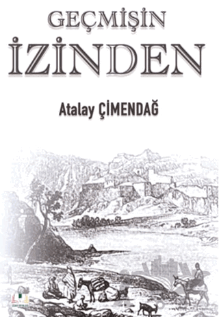 Geçmişin İzinden