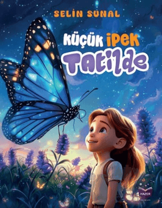 Küçük İpek Tatilde