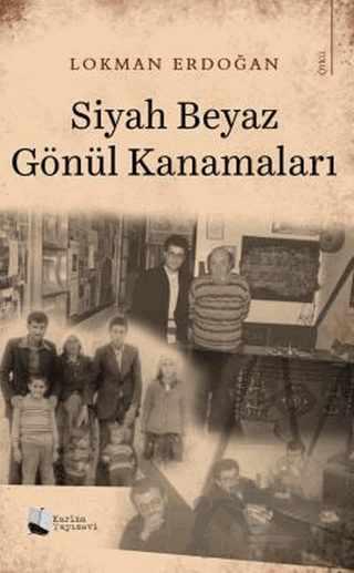 Siyah Beyaz Gönül Kanamaları