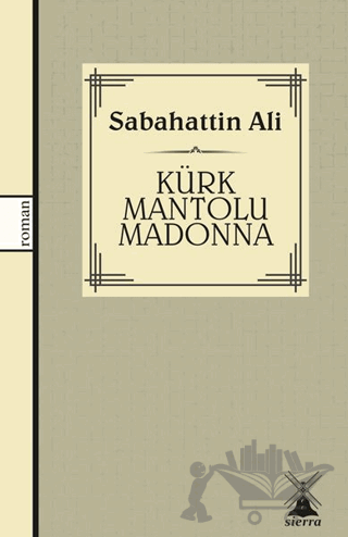 Kürk Mantolu Madonna