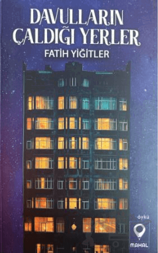 Davulların Çaldığı Yerler