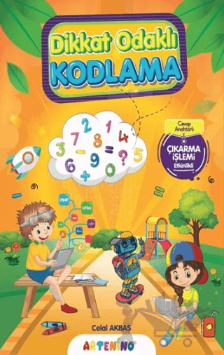 Dikkat Odaklı Kodlama Serisi / Çıkarma İşlemi