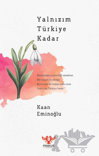 Yalnızım Türkiye Kadar