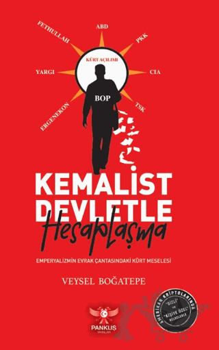 Kemalist Devletle Hesaplaşma – Emperyalizmin Evrak Çantasındaki Kürt Meselesi