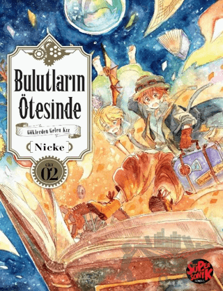 Bulutların Ötesinde - Göklerden Gelen Kız 2