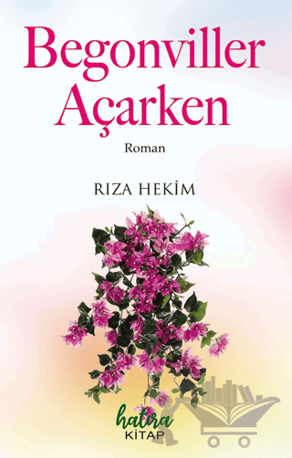 Begonviller Açarken