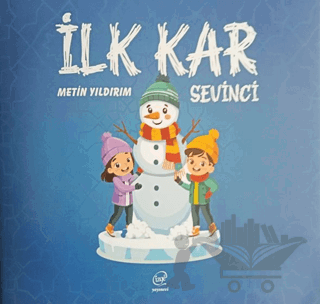 İlk Kar Sevinci