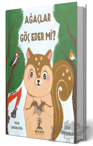 Ağaçlar Göç Eder Mi?