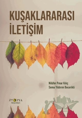 Kuşaklararası İletişim