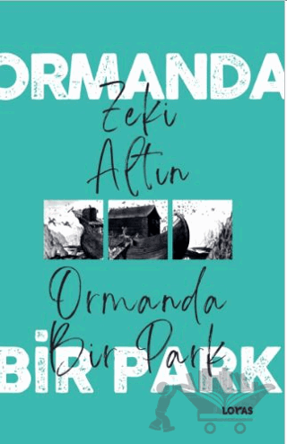 Ormanda Bir Park