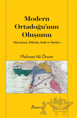Modern Ortadoğu’nun Oluşumu