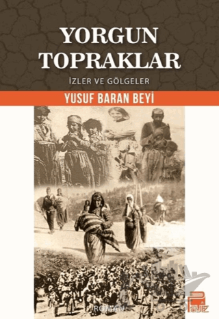 Yorgun Topraklar