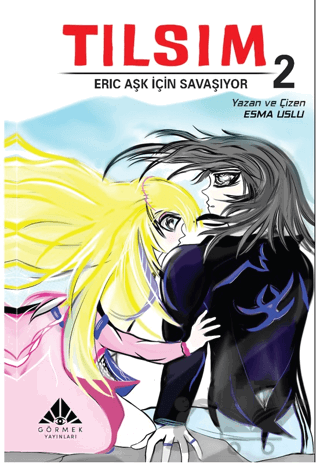 Tılsım 2 – Eric Aşk İçin Savaşıyor