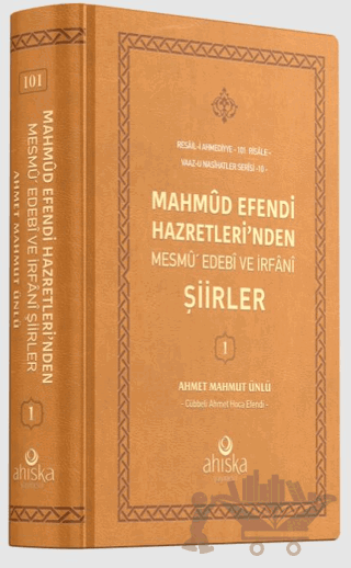 Mahmud Efendi Hazretleri'nden Mesmu Edebi ve İrfani Şiirler