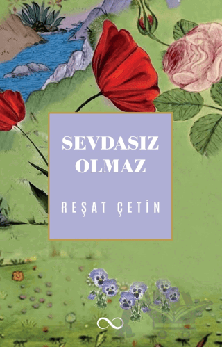 Sevdasız Olmaz