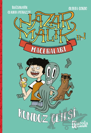 Nazar Malik’in Maceraları - Kunduz Çetesi