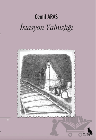 İstasyon Yalnızlığı