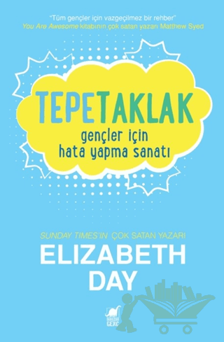 Tepetaklak: Gençler İçin Hata Yapma Sanatı