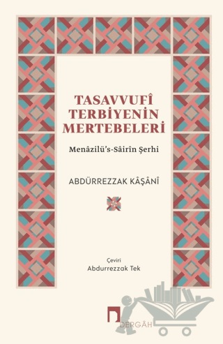 Tasavvufi Terbiyenin Mertebeleri