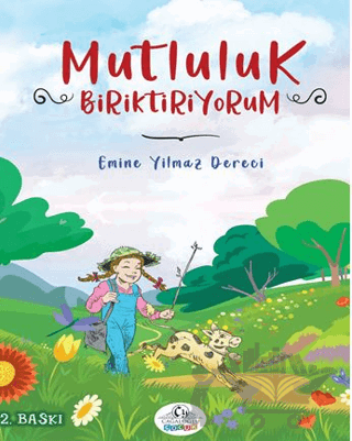 Mutluluk Biriktiriyorum