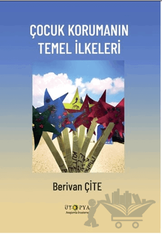 Çocuk Korumanın Temel İlkeleri