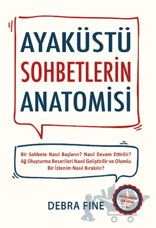 Ayaküstü Sohbetlerin Anatomisi
