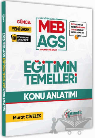 2025 MEB-AGS Eğitimin Temelleri Görsel Destekli Konu Anlatımı Kitabı