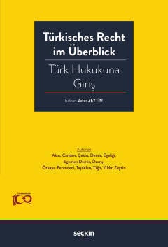 Türkisches Recht im Überblick – Türk Hukukuna Giriş