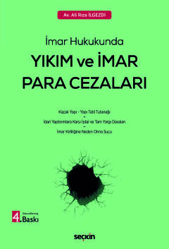 İmar HukukundaYıkım ve İmar Para Cezaları