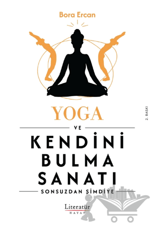 Yoga ve Kendini Bulma Sanatı