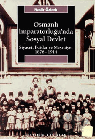 Osmanlı İmparatorluğu’nda Sosyal Devlet