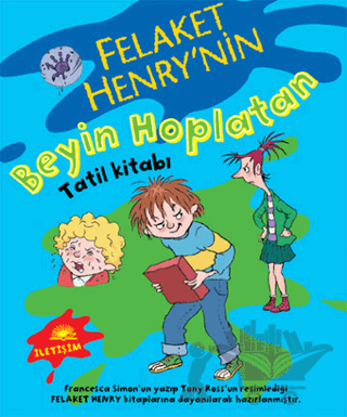 Felaket Henry’nin Beyin Hoplatan Tatil Kitabı
