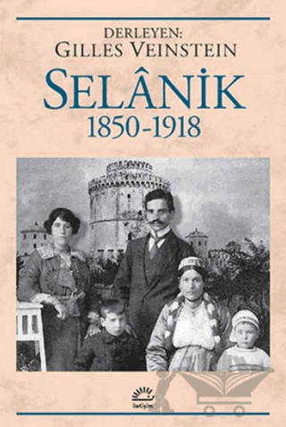 Selanik 1850 - 1918