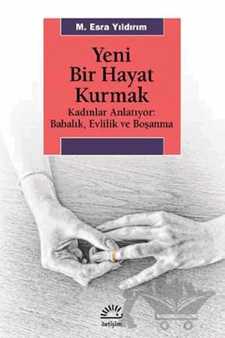 Yeni Bir Hayat Kurmak