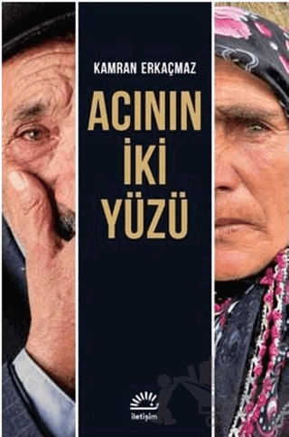 Acının İki Yüzü