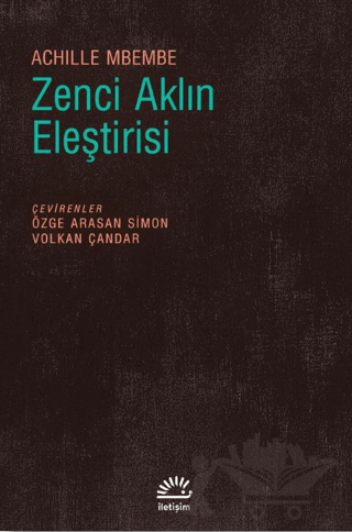 Zenci Aklın Eleştirisi