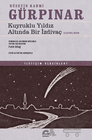 Kuyruklu Yıldız Altında Bir İzdivaç (Eleştirel Basım)