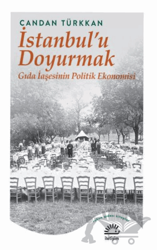 İstanbul’u Doyurmak