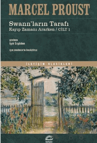 Swann'ların TarafI Kayıp Zamanı Ararken - Cilt 1