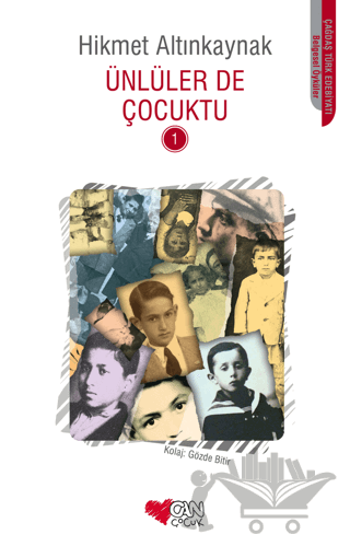 Ünlüler de Çocuktu 1