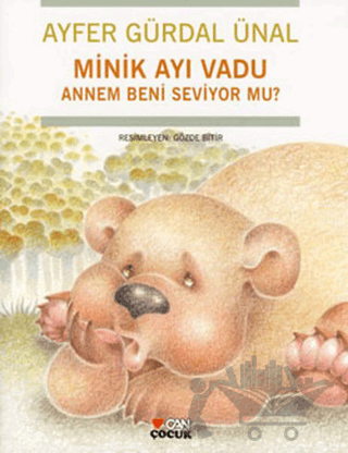 Minik Ayı Vadu Annem Beni Seviyor mu?