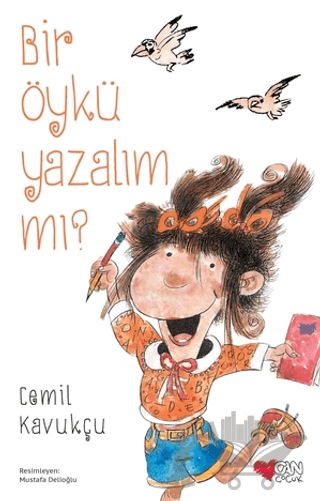 Bir Öykü Yazalım mı?