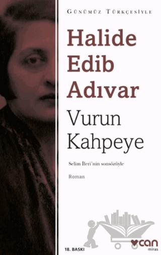 Vurun Kahpeye (Sadeleştirilmiş Metin)