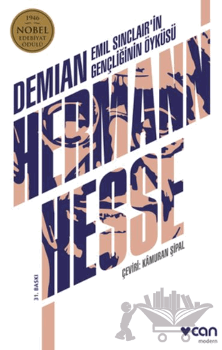 Demian: Emil Sinclair'in Gençliğinin Öyküsü
