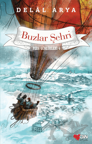 Pera Günlükleri 4 - Buzlar Şehri