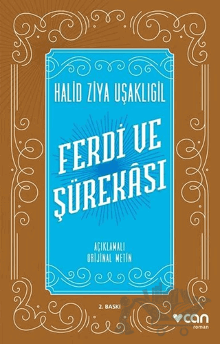 Ferdi ve Şürekası (Açıklamalı Orijinal Metin)